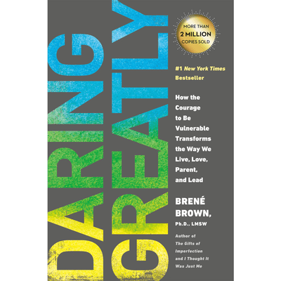 Cover of "Daring Greatly" featuring Brene Brown.