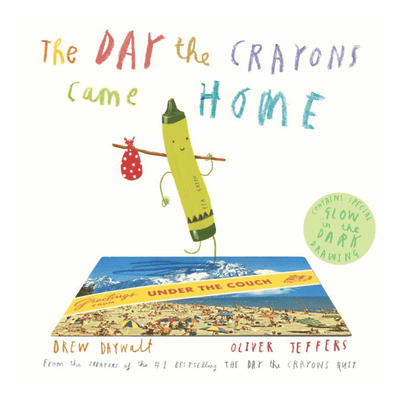 Cover of "The Day the Crayons Came Home" by Drew Daywalt and Oliver Jeffers.