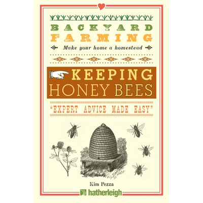 Cover of "Backyard Farming: Keeping Honey Bees" by Kim Pezza.