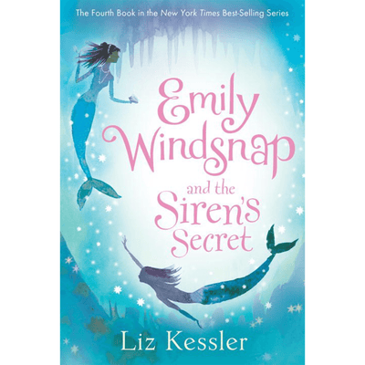 Cover of "Emily Windsnap and the Siren's Secret (#4)" by of Liz Kessler.