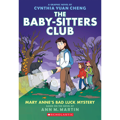 Cover of "The Baby-Sitters Club: Mary Anne's Bad Luck Mystery" a graphic novel by Cynthia Yuan Cheng.