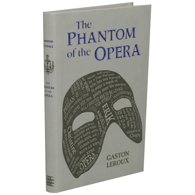 Cover of "The Phantom of the Opera" by Gaston Leroux.