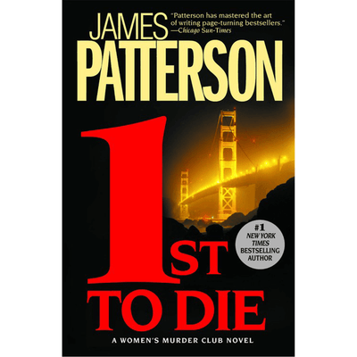 Cover of "1st to Die" by James Patterson.