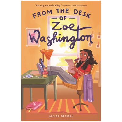 Cover of "From the Desk of Zoe Washington" by Janae Marks.