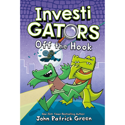 Cover of "InvestiGators, Off the Hook" written by John Patrick Green. 