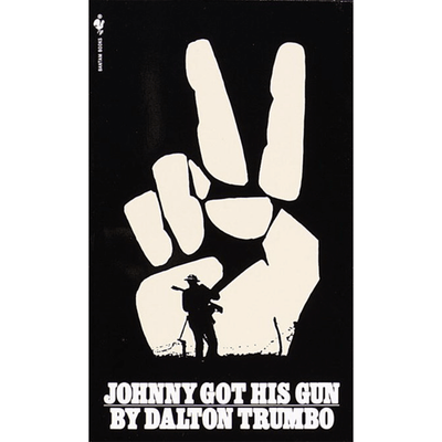 Cover of "Johnny Got His Gun" by Dalton Trumbo.