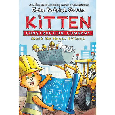 The cover of "Kitten Construction Company-Meet the House Kittens'" written John Patrick Green. 