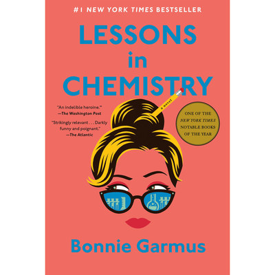 Cover of "Lessons in Chemistry" by Bonnie Garmus.