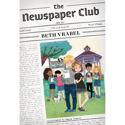 Cover of "The Newspaper Club" by Beth Vrabel.