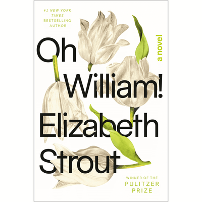 Cover of 'Oh William!' by Elizabeth Strout