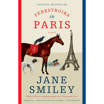 Cover of "Perestroika in Paris" by Jane Smiley