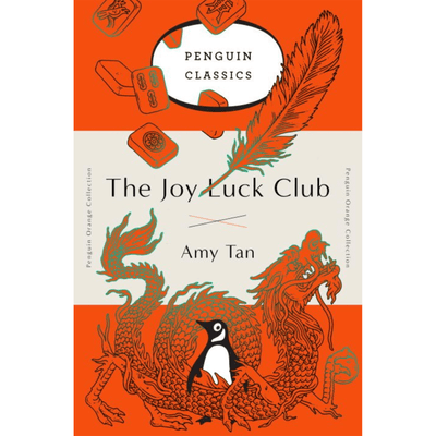 Cover of Penguin Classics "The Joy Luck Club" by Amy Tan.