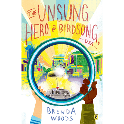 Cover of "The Unsung Hero of Birdsong, USA" by Brenda Woods.