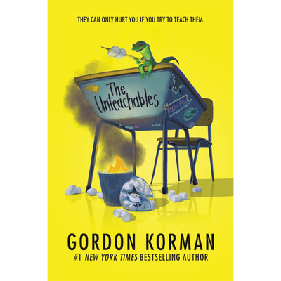 Cover of "The Unteachables" by Gordon Korman.