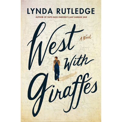 Cover of "West with Giraffes" by Lynda Rutledge.