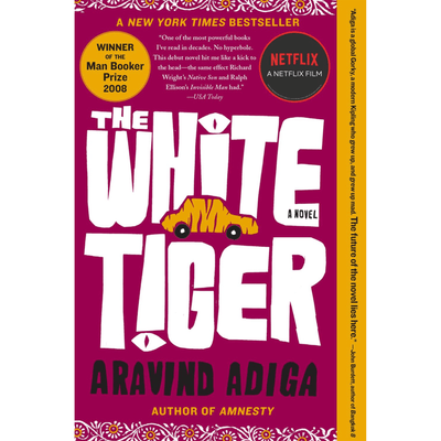 Cover of "The White Tiger" by Aravind Adiga.