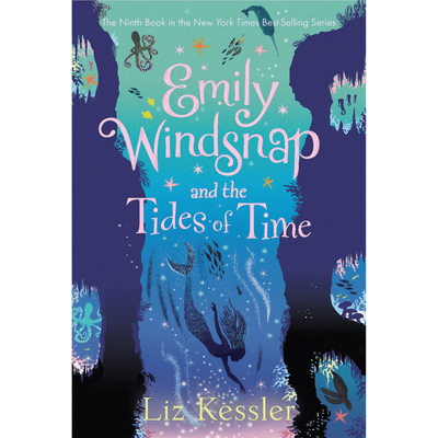 Cover of "Emily Windsnap and the Tides of Time (#9)" by Liz Kessler.