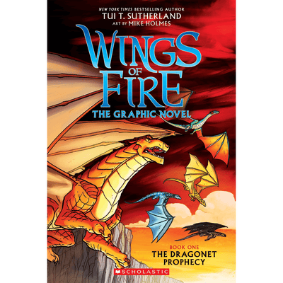 Cover of Wings of Fire Graphic Novel 1 The Dragonet Prophecy by Tui T Sutherland