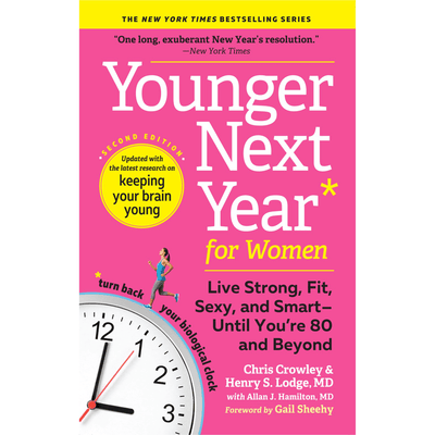 Cover of "Younger Next Year for Women" by Chris Crowley and Henry S. Lodge M.D.